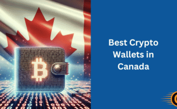 Best Crypto Wallets in Canada